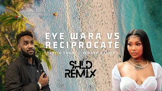 Download SHLD - Eye Wara Vs. Reciprocate (Remix) [Ft Tarvin Toune, Summer Walker, Fisix, Beejoh] MP3