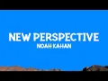 Download Lagu @NoahKahan - New Perspective (Lyrics)