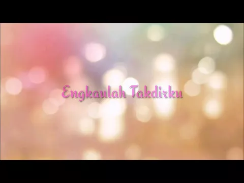 Download MP3 Weny engkaulah takdirku (lirik)