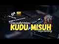 VERSI Reggae II Kudu misuh II tanpa kendang jandhut cover