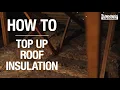 How To Top Up Roof Insulation - Bunnings Warehouse