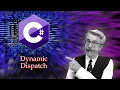 Dynamic Dispatch