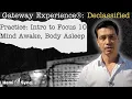 Intro To Focus 10 Of Gateway Method Ep 16 Gateway Experience Declassified with Garrett Stevens