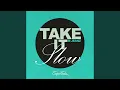 Take It Slow Acapella