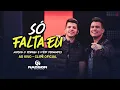 Download Lagu Nadson O Ferinha e Vitor Fernandes - Só Falta Eu (Clipe Oficial)