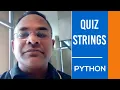 Python quiz strings