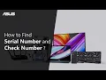 How to find Serial Number and Check Number on ASUS products ASUS SUPPORT