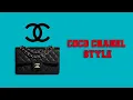 Coco Chanel s Style 13 Commandments of a Legendary Woman