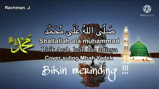 Download Sholallahu ala Muhammad lirik ( cover suling Mbah Yadek ). MP3