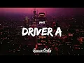 NOT - DRIVER A
