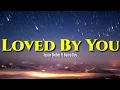 Download Lagu Justin Bieber-Loved by You ft Burna Boy(Lyrics)