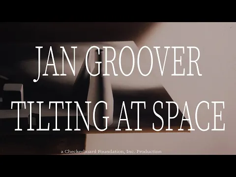Jan Groover: Tilting at Space - Trailer