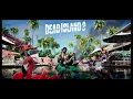 Dead Island 2 OST - “Right On, Frankenstein!” Death From Above 1979 / Unreleased Track, No End Riff