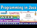 NPTEL PROGRAMMING IN JAVA WEEK 9 ASSIGNMENT ANSWERS 2021