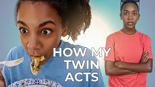 Acting Just Like My Twin