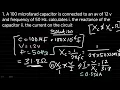 AC Circuit Capacitive Inductive Reactance Calculations Explained Part 10