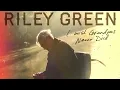 I Wish Grandpas Never Died (Official Audio) - Riley Green