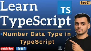 Number Data Type in TypeScript Data Types in TypeScript TypeScript Tutorial for Beginners