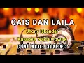Download Lagu QAIS DAN LAILA - JHONY ISKANDAR_-_KARAOKE