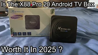 Is the X88 Pro 20 Android TV Box worth owning in 2025