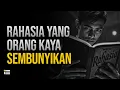 Download Lagu Kamu Harus Tahu Rahasia Yang Orang Kaya Tidak Pernah Ceritakan Kepada Siapapun