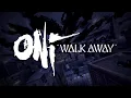 ONI - Walk Away ft lil aaron (Official Music Video)