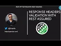 Rest Assured Tutorial - Validate API Response Headers with RestAssured