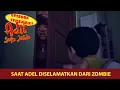 Download Lagu Adel DIkejar Zombie! | Adit \u0026 Sopo Jarwo