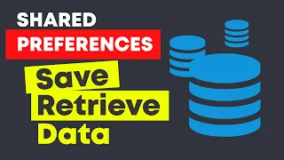Save and Retrieve Variables from SharedPreferences Android Studio Tutorial