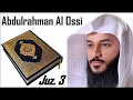 Abdulrahman Al Ossi - Juz 3