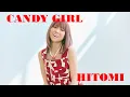 hitomi CANDY GIRL
