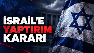 12 ülkeden İsrail’e Batı Şeria yaptırımı