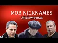 Mob Nicknames