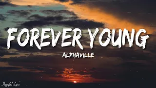 Alphaville Forever Young Lyrics 