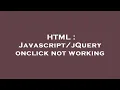 HTML onclick not working