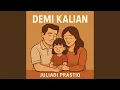 Lagu Demi Kalian