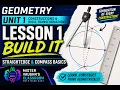 Geometry Unit 1 Lesson 1 Build It