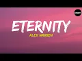 Download Lagu Alex Warren - Eternity (Lyrics)