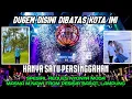 Download Lagu DUGEM DISINI DIBATAS KOTA INI X HANYA SATU PERSINGGAHAN || SPESIAL REQ MASNA.M NAWI || DJ FUNKOT