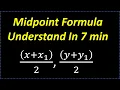 Learn The Midpoint Formula In 7 Minutes