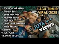 LAGU TIMUR VIRAL 2025 | TOR MONITOR KETUA TABOLA BALE BODY PATA NGAPAIN REPOT PICA PICA TANPA IKLAN