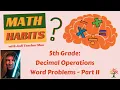Math-Habits Decimal Operations Word Problems - Part 2