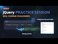 jQuery Practice Session Real Coding Challenges Episode 9 jQuery Course