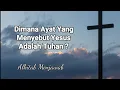 Download Lagu Ayat-ayat Alkitab Yang Menyebutkan Yesus Adalah Tuhan. Alkitab Menjawab (@SuaraInjil )