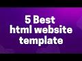 5 best HTML website template Bootstrap template