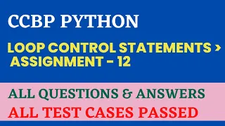 Loop Control Statements Assignment - 12