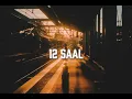 Lagu 12 Saal - Bilal Saeed (8d-Audio) 🎧Use Headphones 🎧