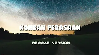 Download ANDRA RESPATI - KORBAN PERASAAN | COVER DEDE IHER (REGGAE VERSION) MP3