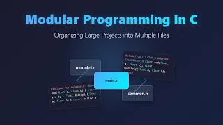 C Programming Modular Design for Beginners - Project Structure Best Practices