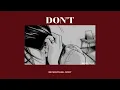 Download Lagu Don't - Bryson Tiller (Tiktok ver.) | [THAISUB/แปลไทย]